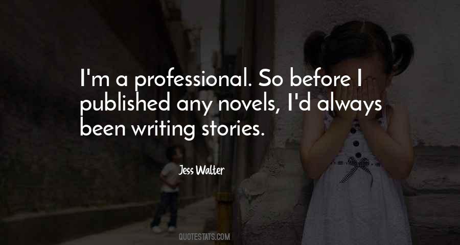 Quotes About Writing Stories #1117202