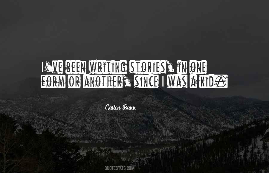 Quotes About Writing Stories #1330304