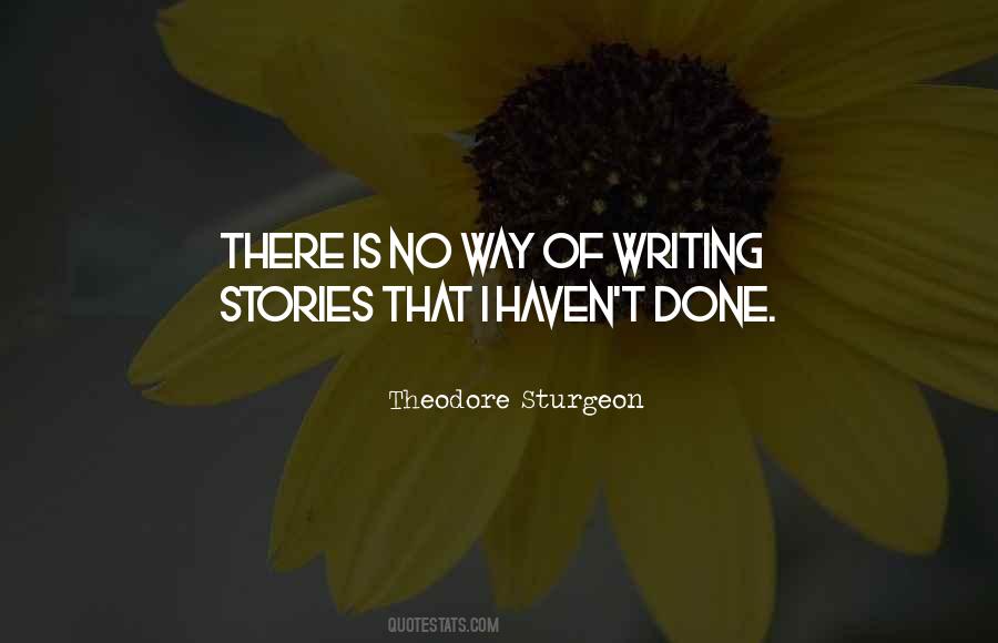 Quotes About Writing Stories #162926