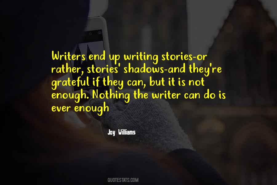 Quotes About Writing Stories #1687011