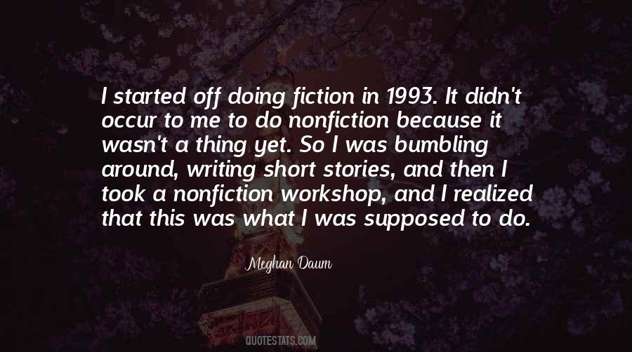 Quotes About Writing Stories #33162