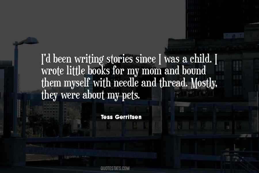 Quotes About Writing Stories #380902