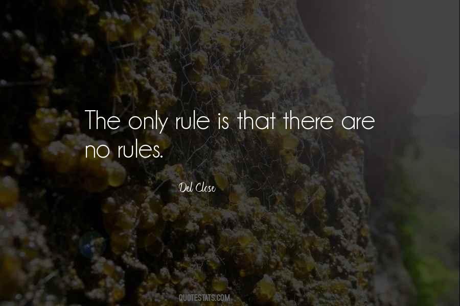 No Rules Sayings #1730885