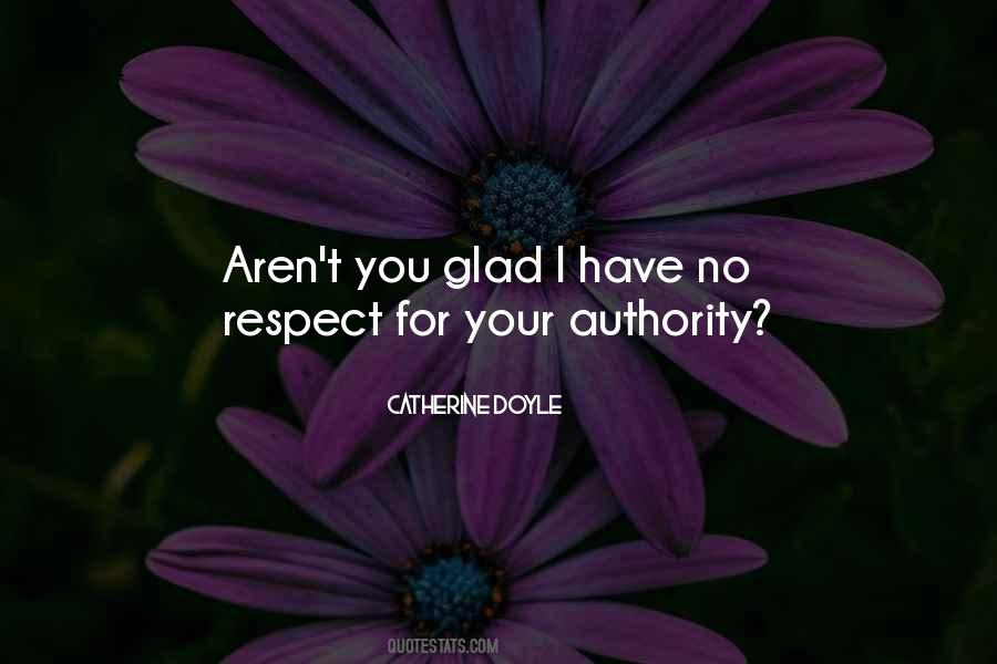 No Respect Sayings #1454422