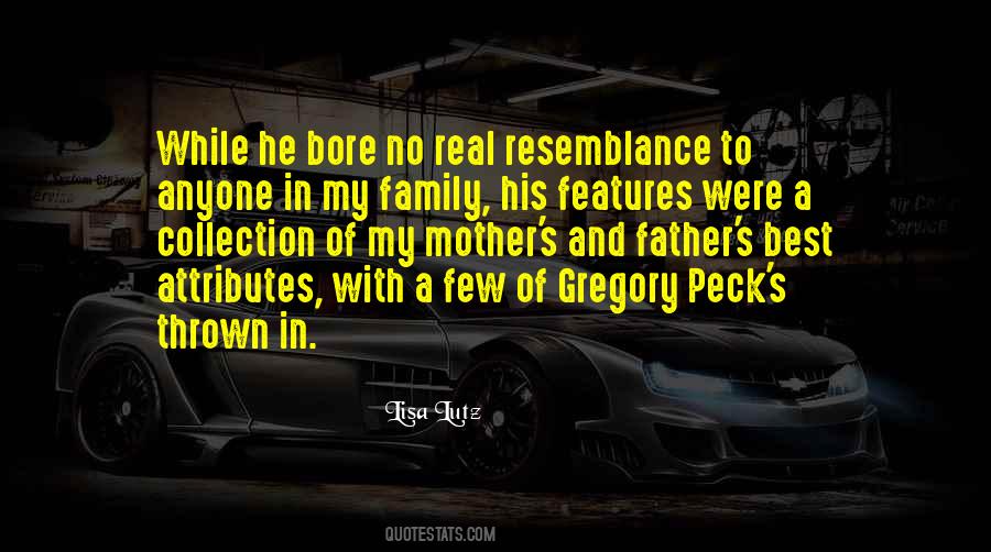 Family Resemblance Sayings #1812610