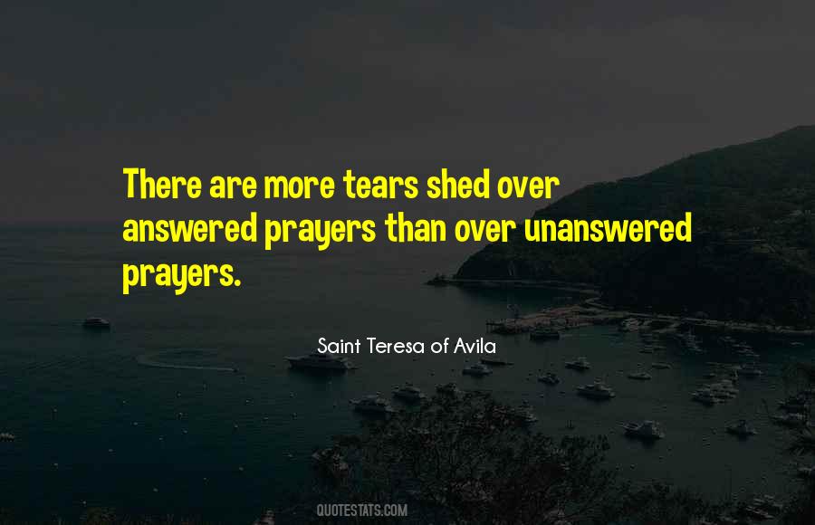 Quotes About Unanswered Prayers #175630