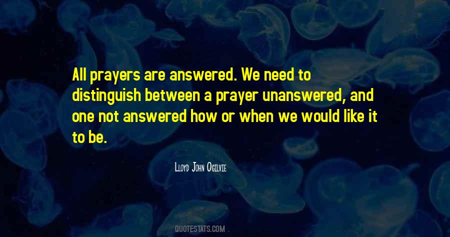 Quotes About Unanswered Prayers #520478