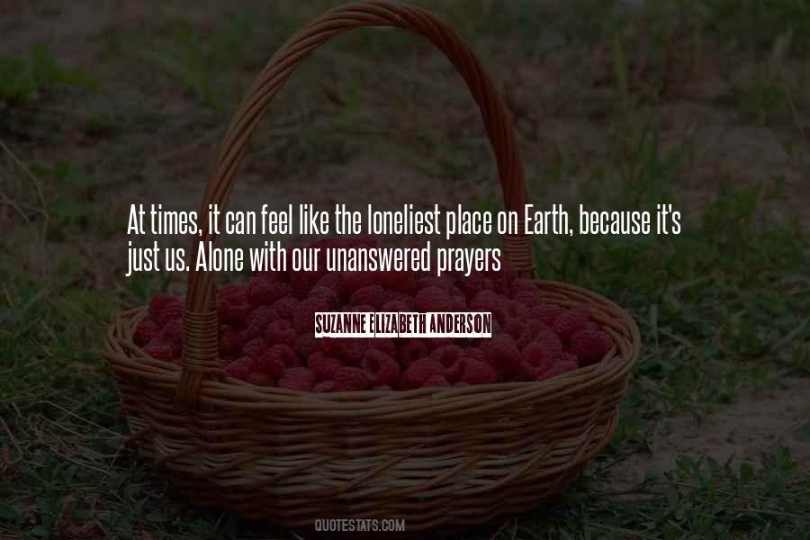 Quotes About Unanswered Prayers #615773