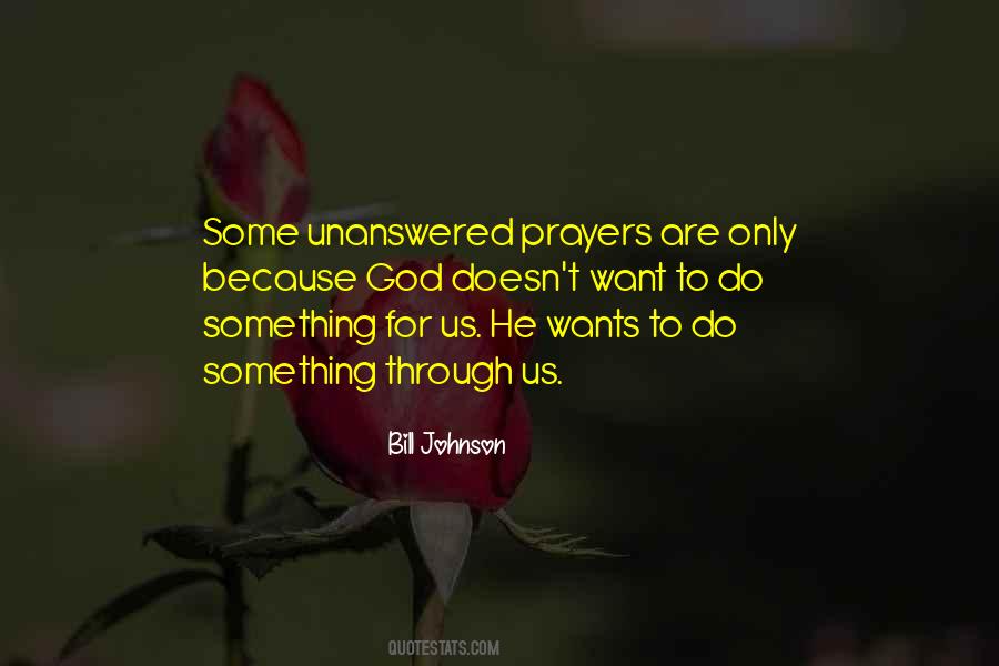 Quotes About Unanswered Prayers #855436