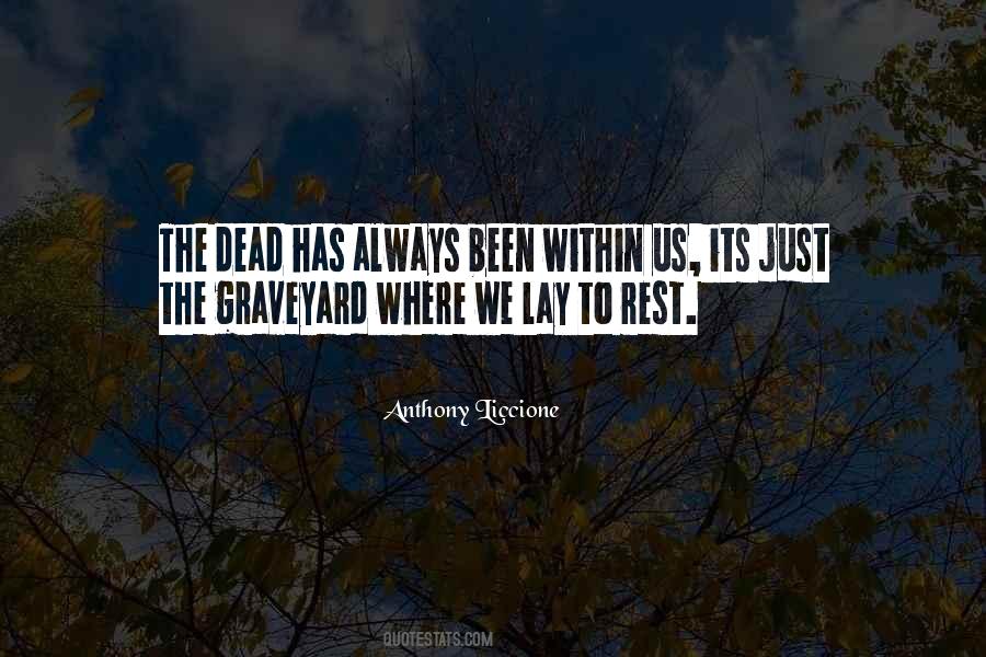 Lay To Rest Sayings #777778