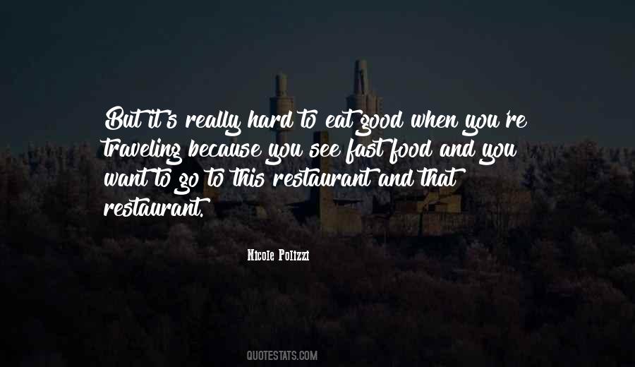 Good Restaurant Sayings #1791714