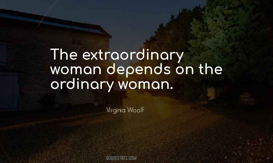 Quotes About Ordinary Woman #1570051
