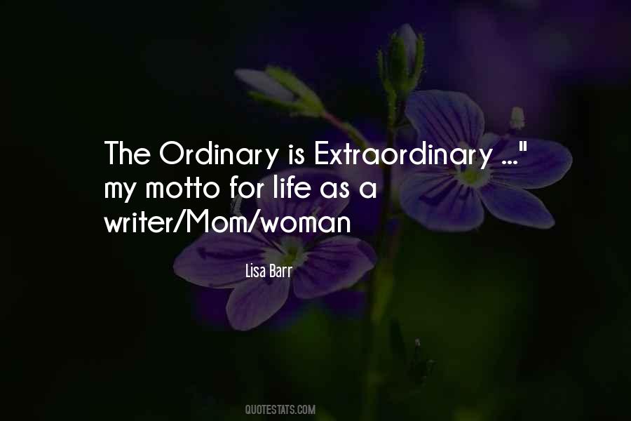 Quotes About Ordinary Woman #807183