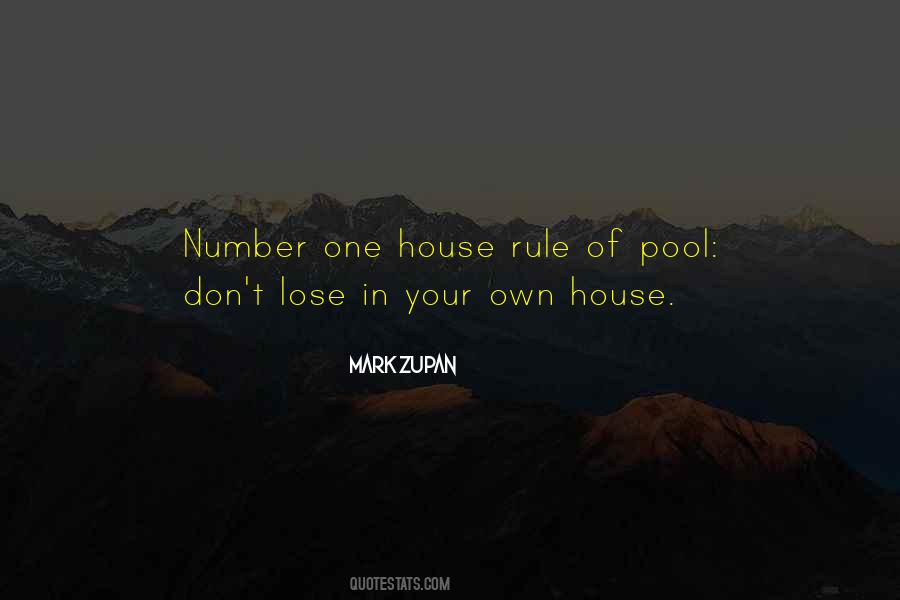 House Rule Sayings #1813057