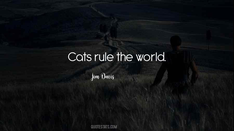 Cats Rule Sayings #1624023