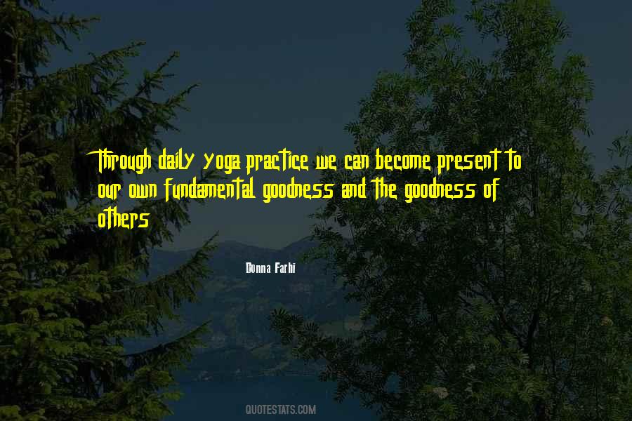 Quotes About Daily Practice #668991