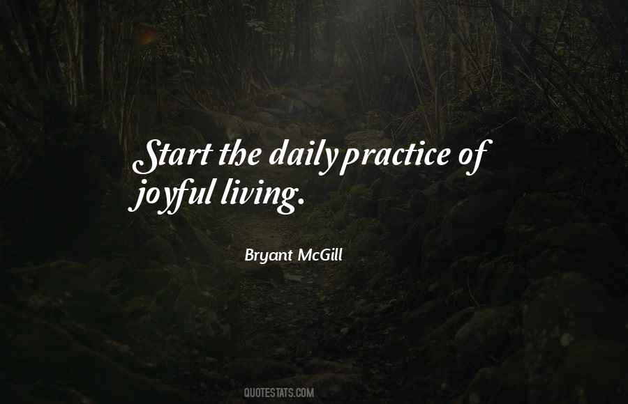 Quotes About Daily Practice #792954