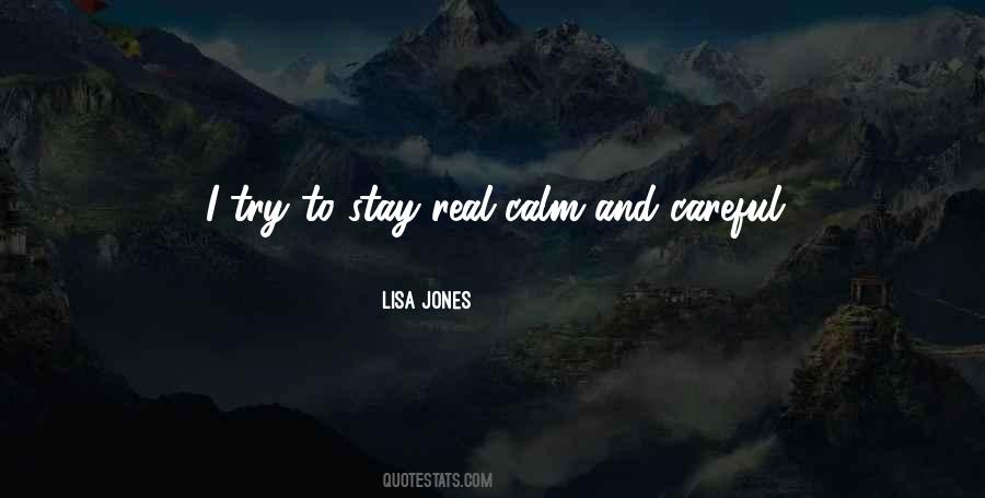 Stay Real Sayings #300706