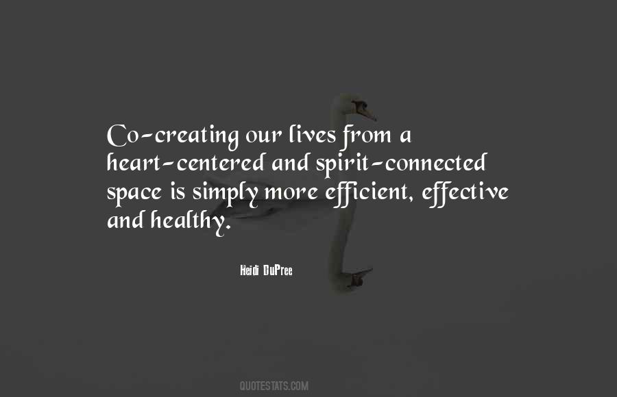 Quotes About Creating Space #1074189
