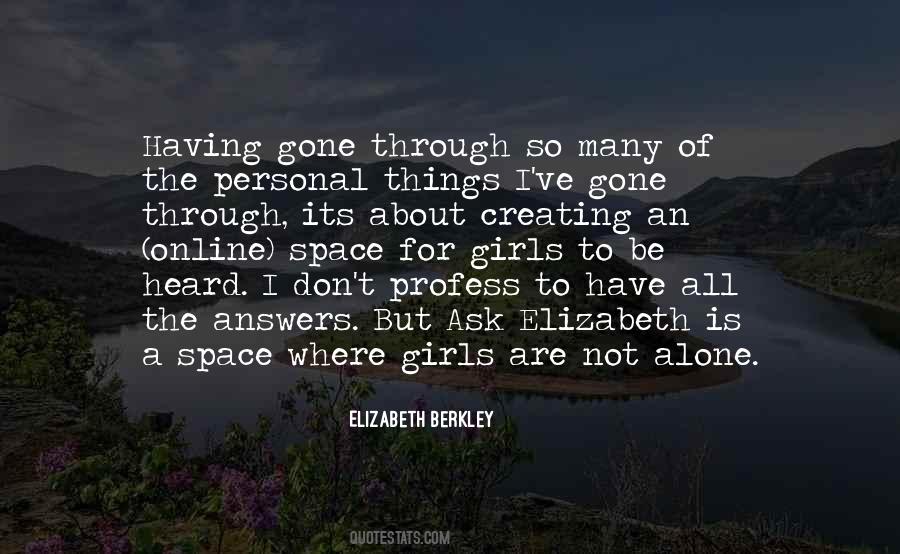 Quotes About Creating Space #1340799