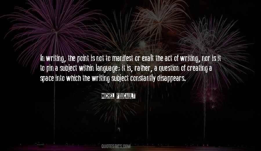 Quotes About Creating Space #751361
