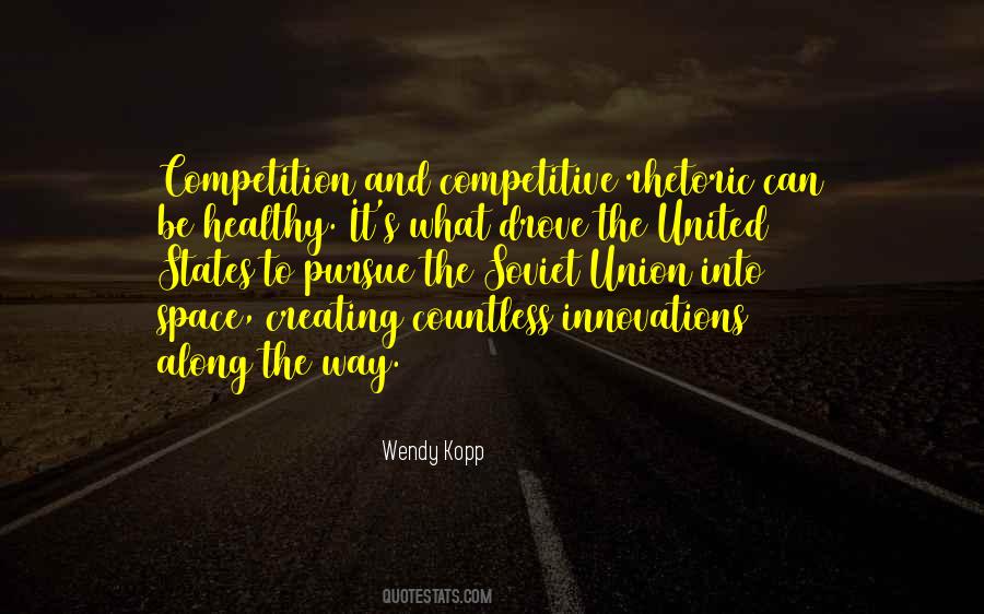 Quotes About Creating Space #871404