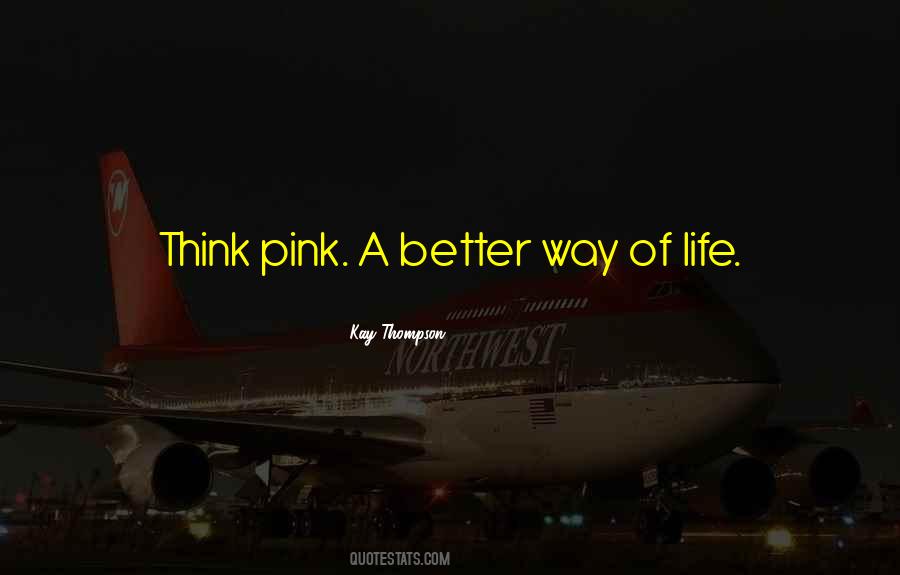 Think Pink Sayings #383766