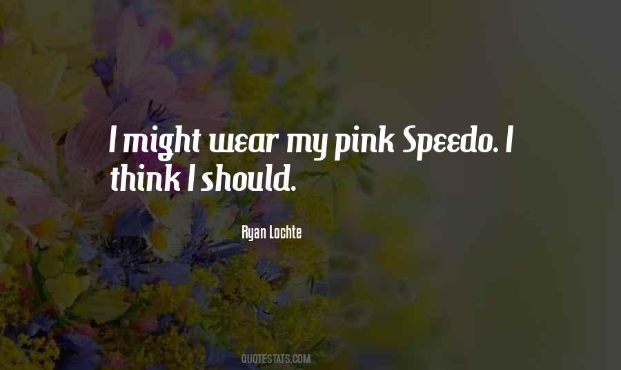 Think Pink Sayings #866539