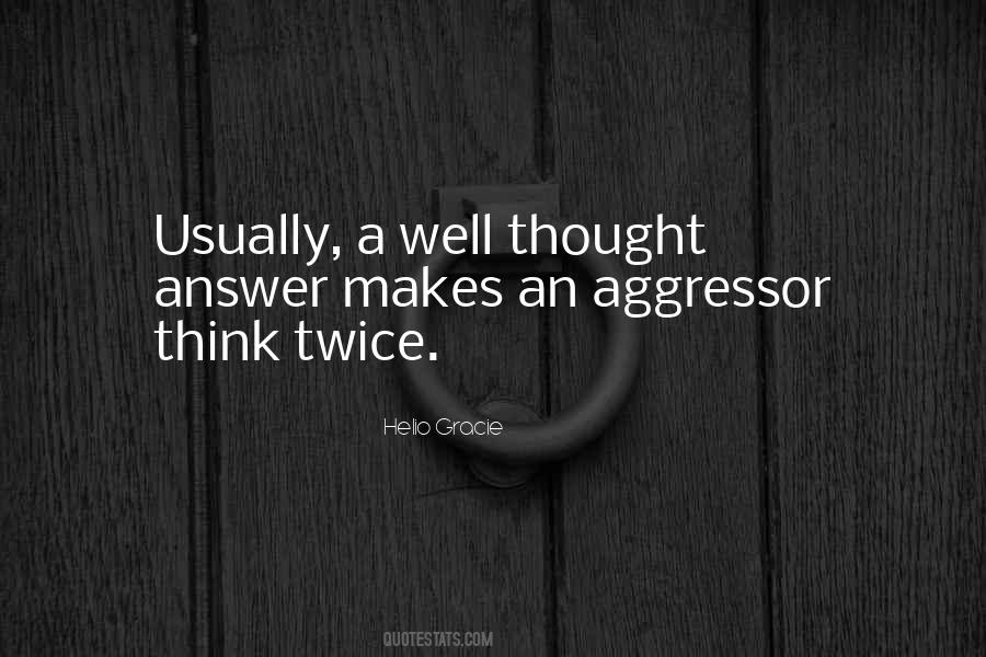 Think Twice Sayings #662710