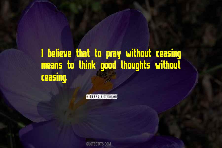 Think Good Thoughts Sayings #367115