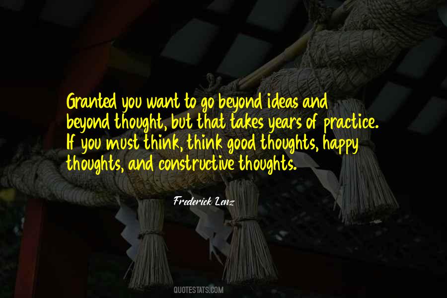 Think Good Thoughts Sayings #843723