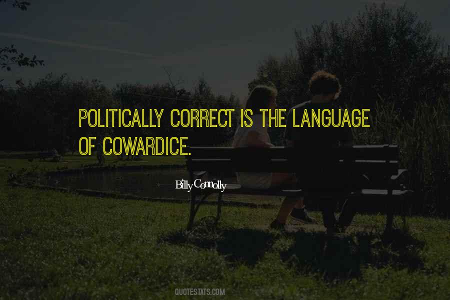 Quotes About Politically Correct Language #1094746