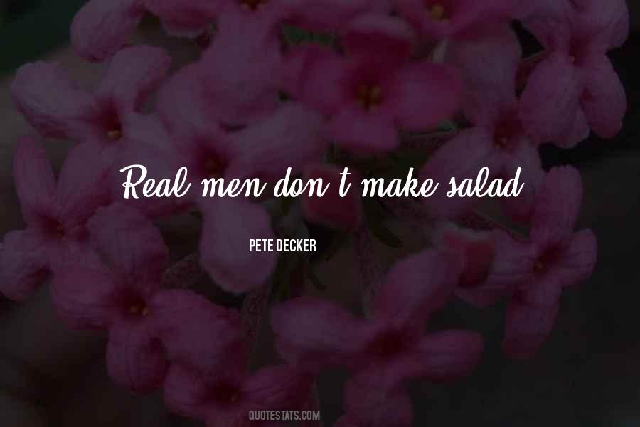 Quotes About Real Men #1554778