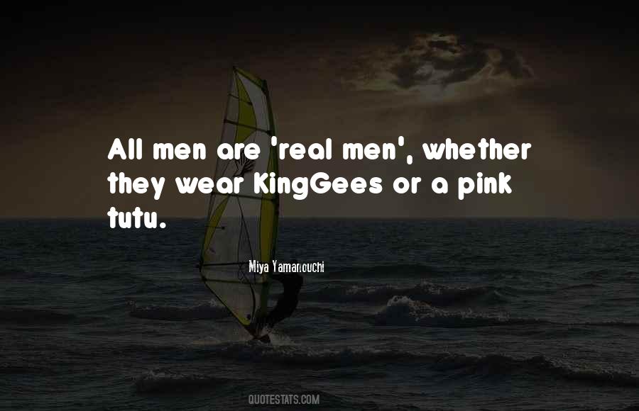 Quotes About Real Men #715808