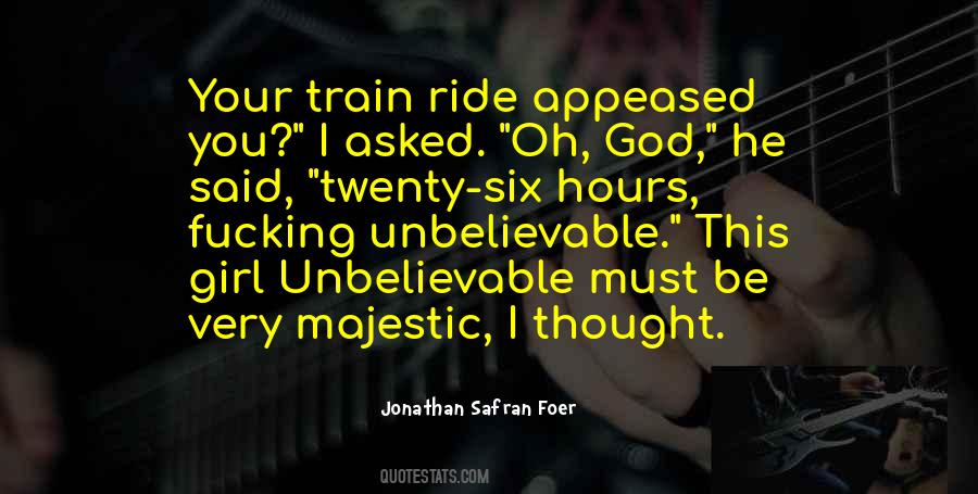 Train Ride Sayings #1341390