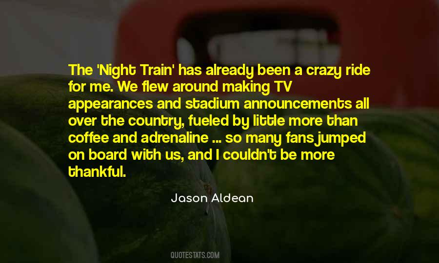 Train Ride Sayings #226974