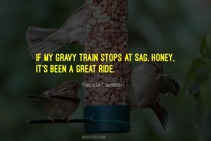 Train Ride Sayings #505452