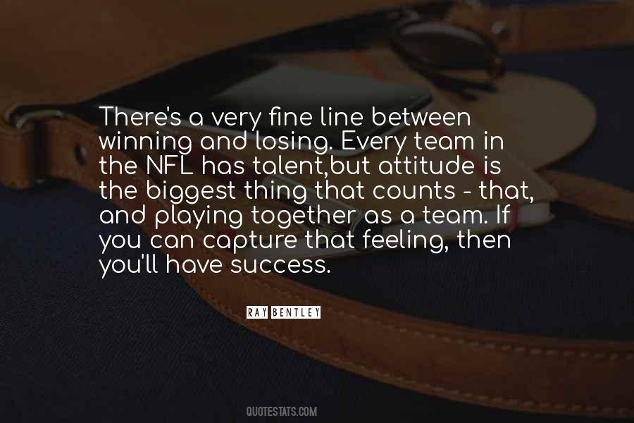 Quotes About Team And Winning #1002287
