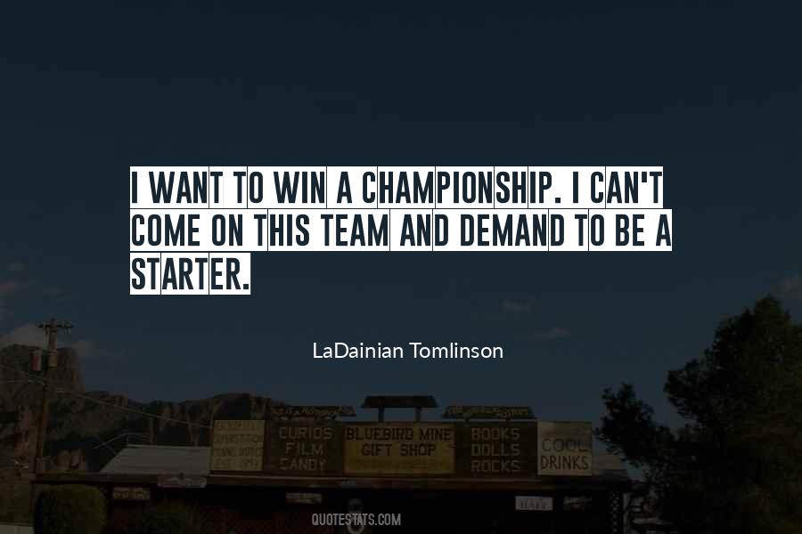 Quotes About Team And Winning #1137701