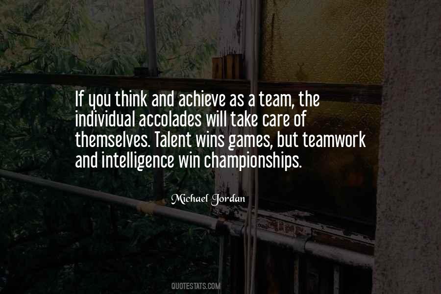 Quotes About Team And Winning #159259