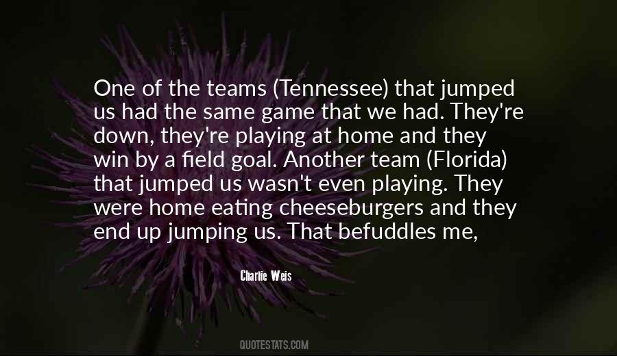 Quotes About Team And Winning #541401