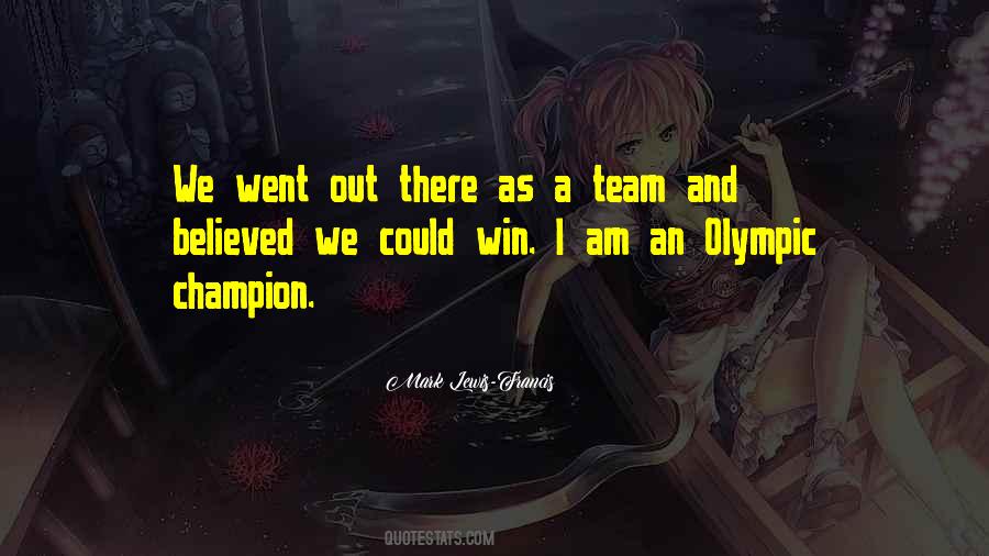 Quotes About Team And Winning #587678