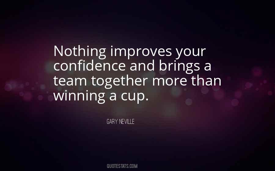 Quotes About Team And Winning #957921