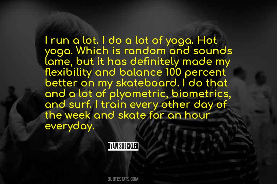 Ryan Sheckler Sayings #141314