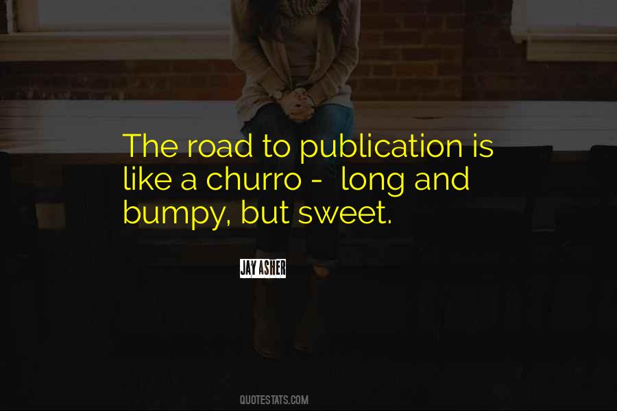 Bumpy Road Sayings #1658819