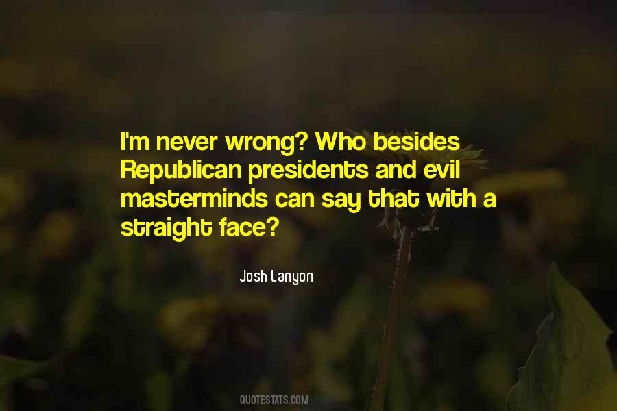 Never Wrong Sayings #1059504