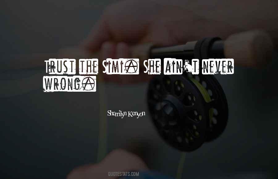 Never Wrong Sayings #1351245