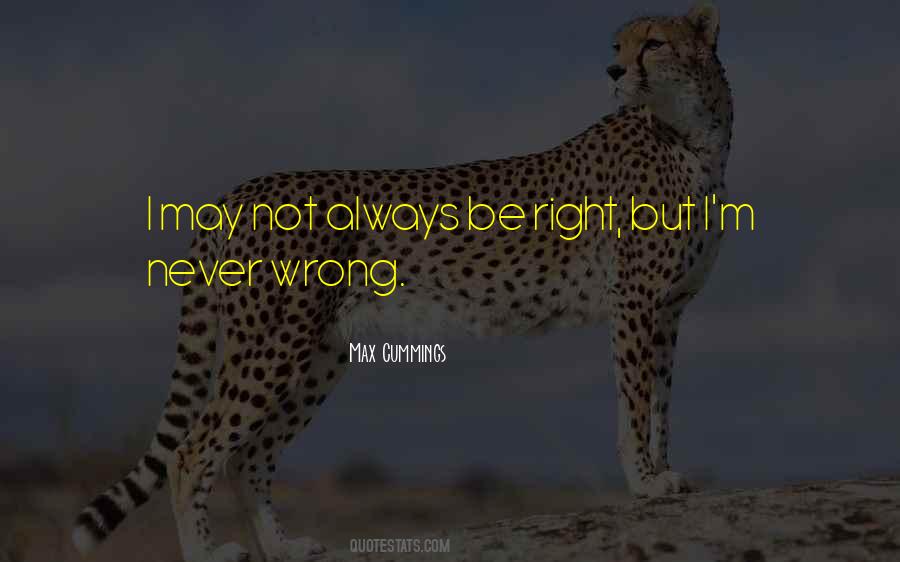 Never Wrong Sayings #1816546