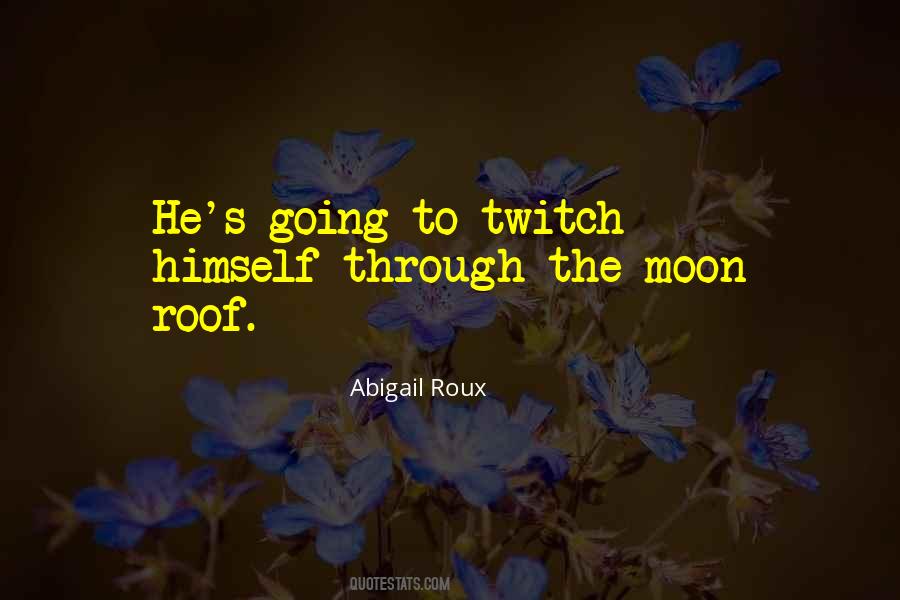 Through The Roof Sayings #192571