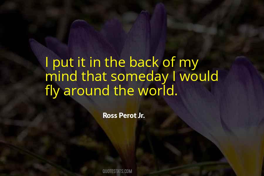 Ross Perot Sayings #122253